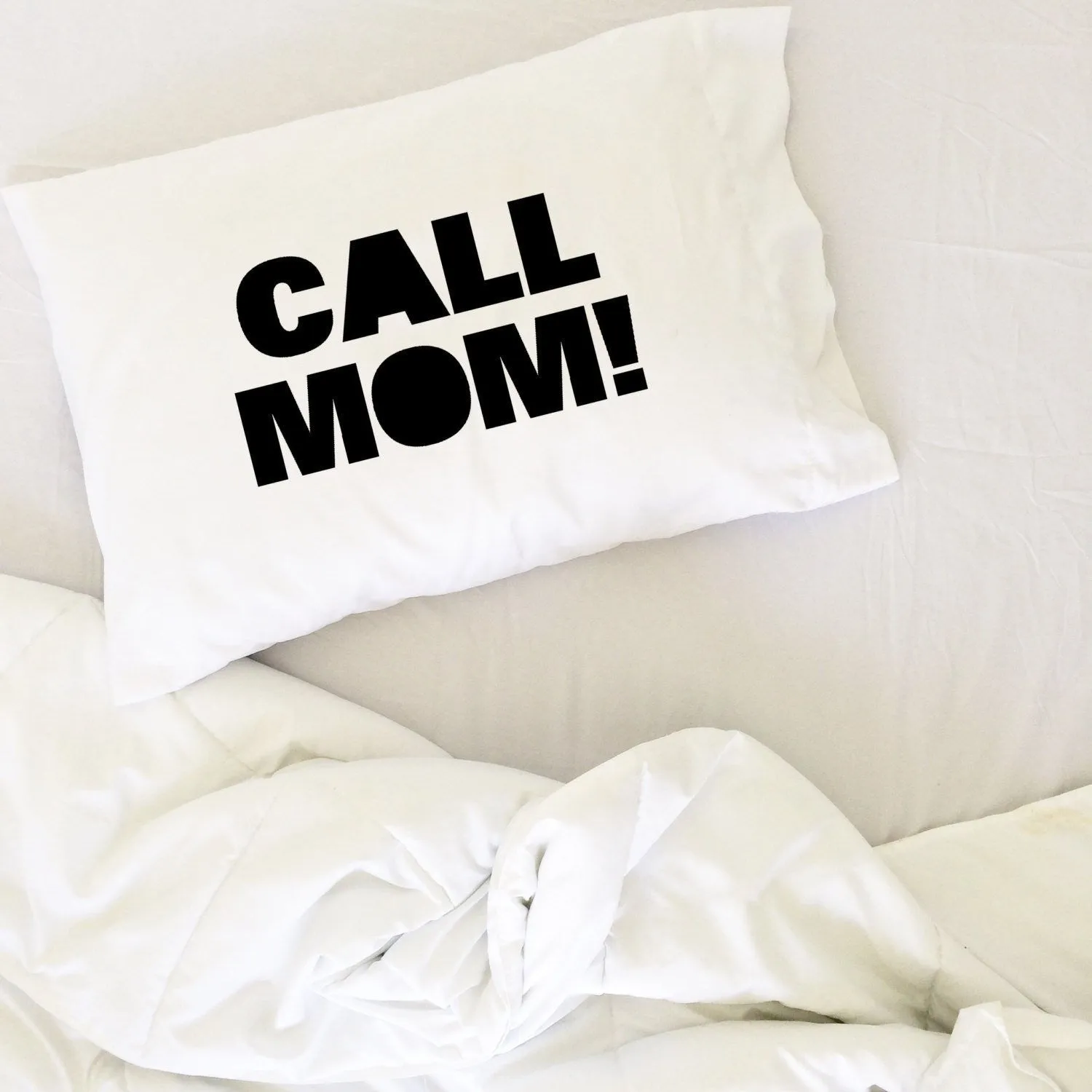 Call Mom! Perfect Pillowcase For Graduation Gifts