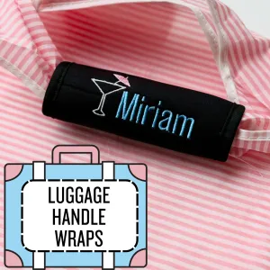 Cocktail Name Luggage Handle Wrap Personalized and Embroidered, Girl's trip Name Suitcase Tag