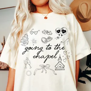 GOING TO THE CHAPEL